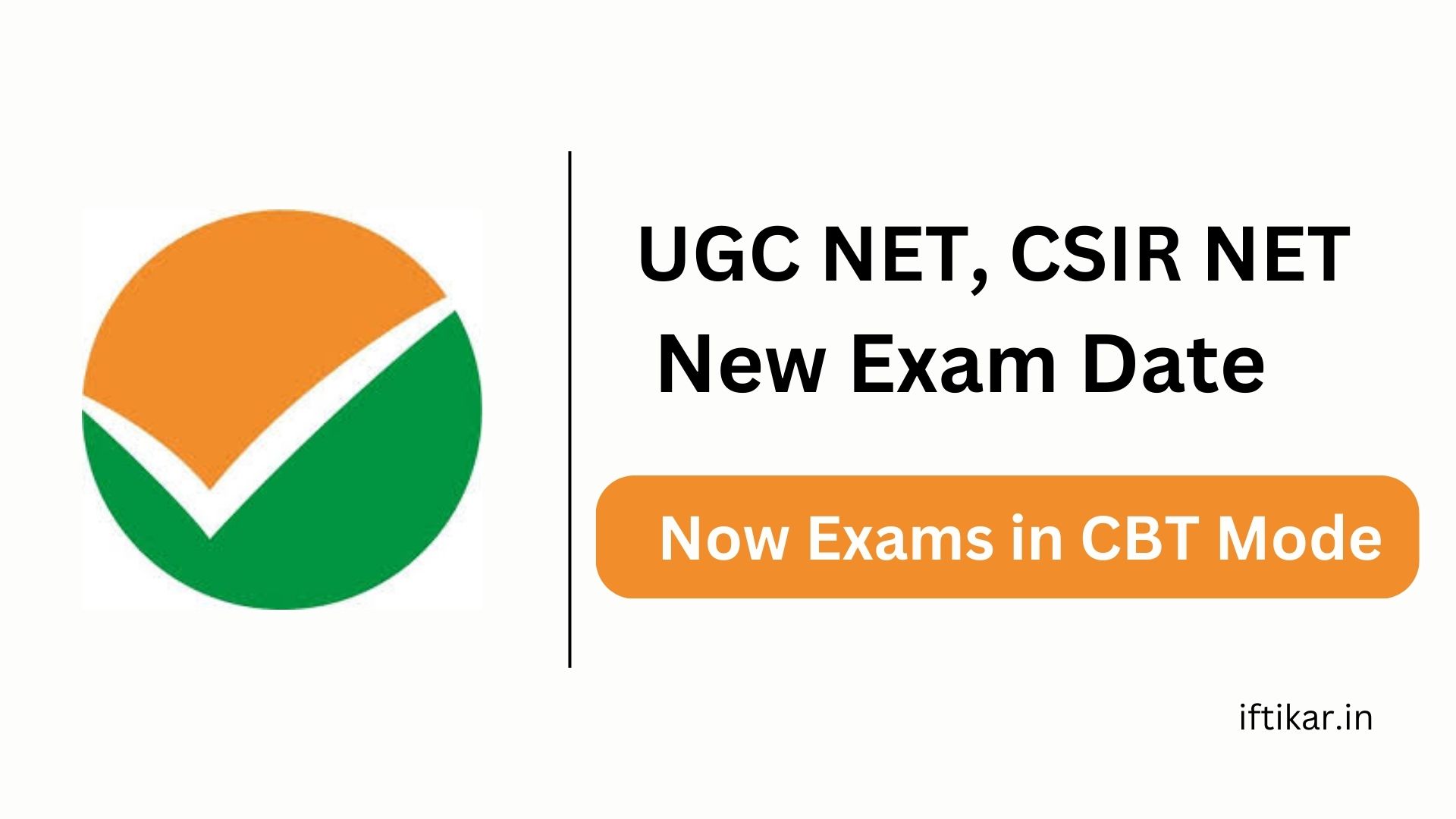 UGC NET, CSIR NET New Exam Date 2024